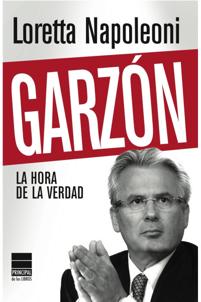 Garzón. La hora de la verdad