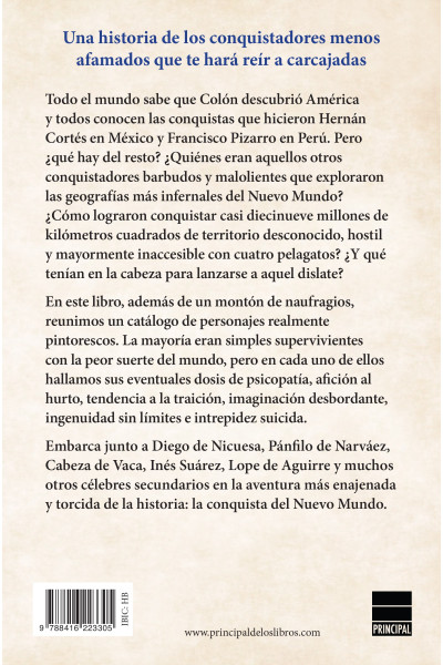 Conquistadores secundarios