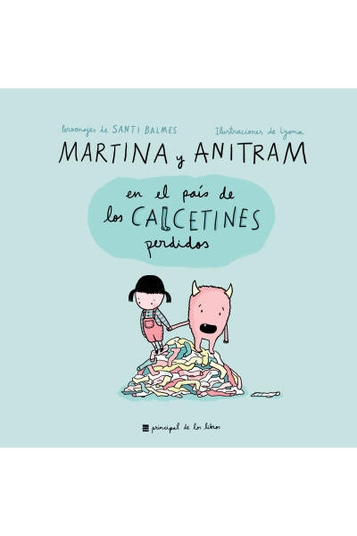 Martina y Anitram en el País de los Calcetines Perdidos