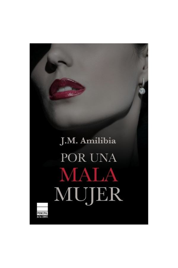 Por una mala mujer