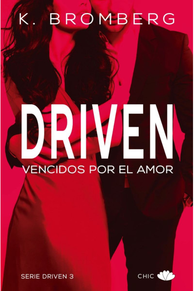 Driven 3. Vencidos por el amor.
