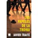 Los papeles de la Troika